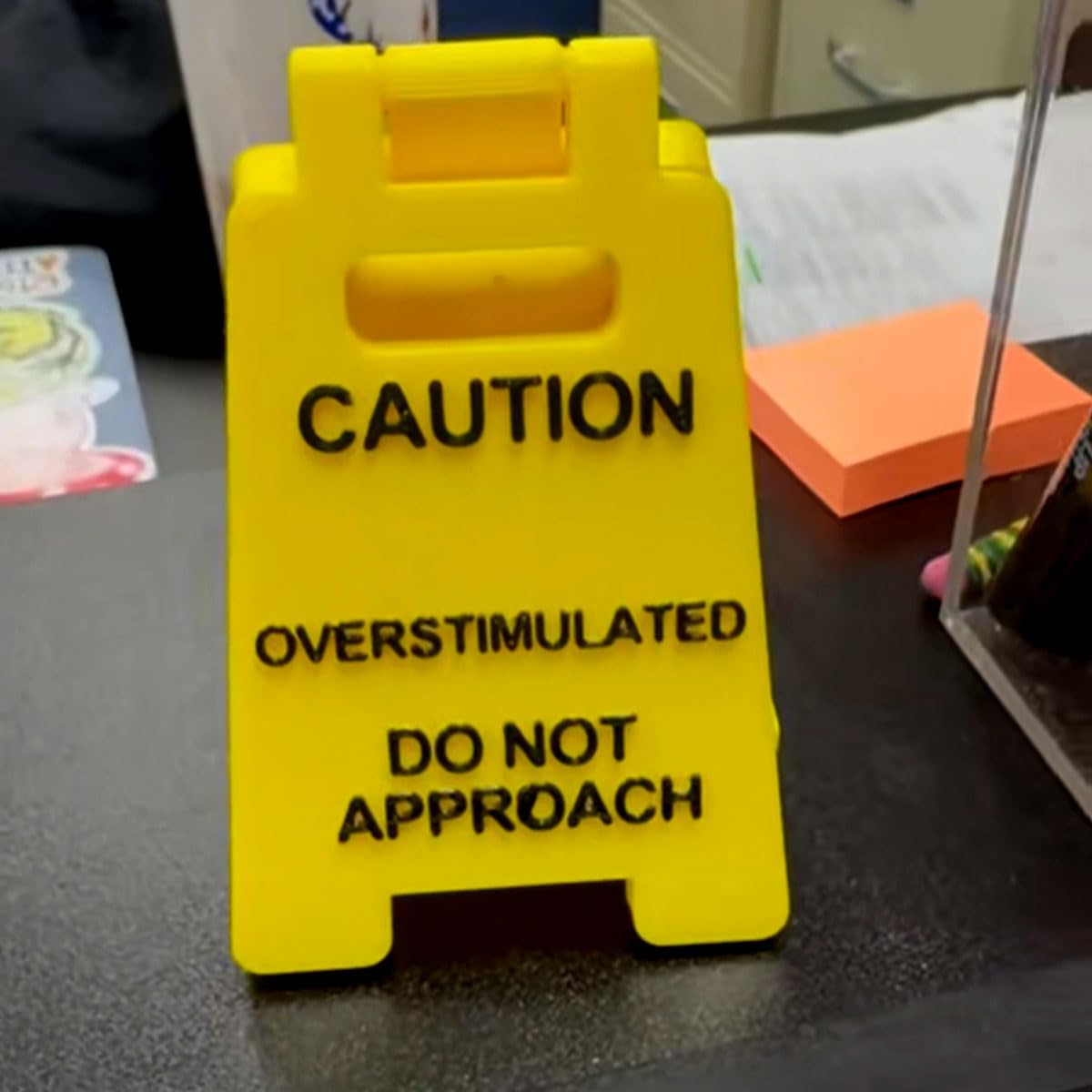 Desk Sign, Do not Approach