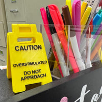 Desk Sign, Do not Approach